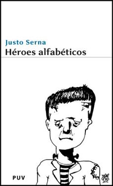 heroes alfabeticos-justo serna-9788437072203