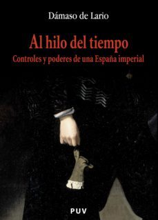 al hilo del tiempo (ebook)-damaso de lario ramirez-9788437093703