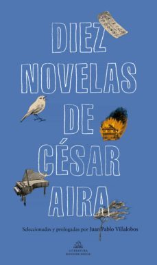 diez novelas de cesar aira (ebook)-cesar aira-9788439735403