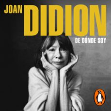 de donde soy (audiolibro)-joan didion-9788439740803