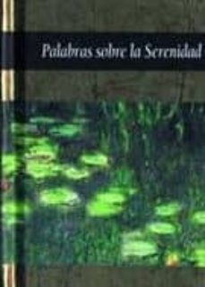 palabras sobre la serenidad-helen exley-9788441405103
