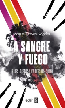 a sangre y fuego-manuel chaves nogales-9788441444003