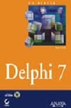 la biblia de delphi 7 (incluye cd-rom)-marco cantu-9788441515703