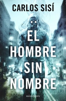 el hombre sin nombre-carlos sisi-9788445019603