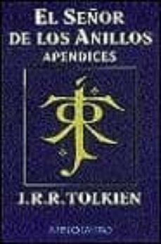 apendices (el señor de los anillos; vol.4)-j.r.r. tolkien-9788445070703