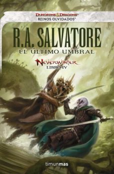 neverwinter nº 04/04 el último umbral (ebook)-r.a. salvatore-9788448018603