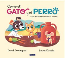 como el gato y el perro 2 - el raton al que no le gustaba el queso (ebook)-9788448859183