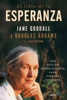 el libro de la esperanza (ebook)-jane goodall-douglas abrams-9788449339103