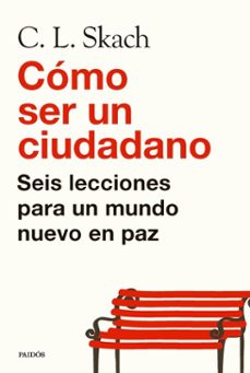 como ser un ciudadano (ebook)-c. l. skach-9788449344503