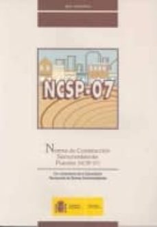 norma de construccion sismorresistente: puentes (ncsp-07)-9788449808203