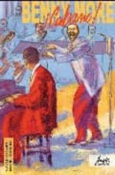 benny more ¡cubano! (comic + 2 cd)-9788461233403