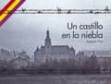 un castillo en la niebla-joaquim pisa carilla-9788461369003