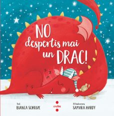 no despertis mai un drac!-bianca schulze-9788466148603