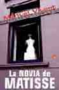 la novia de matisse-9788466304603