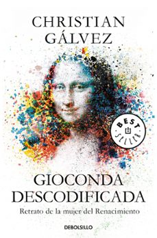 gioconda descodificada-christian galvez-9788466348003