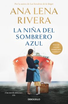 la niña del sombrero azul-ana lena rivera-9788466379403