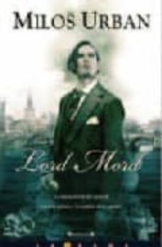 lord mord-milos urban-9788466641203