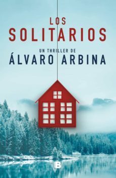los solitarios (ebook)-alvaro arbina-9788466666503