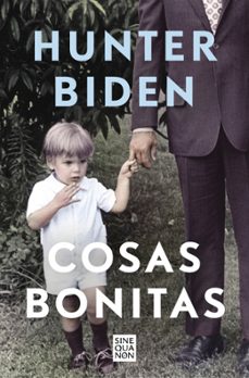 cosas bonitas-hunter biden-9788466670203