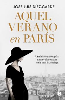 aquel verano en paris (ebook)-jose luis diez garde-9788466676403