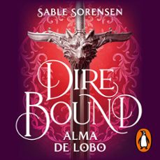 dire bound. alma de lobo (audiolibro)-sable sorensen-9788466682503