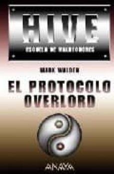 el protocolo overlord (hive escuela de malhechores)-mark walden-9788466784603