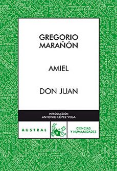 amiel; don juan-gregorio marañon-9788467027303