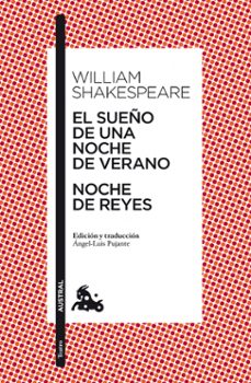 el sueño de una noche de verano / noche de reyes-william shakespeare-9788467034103
