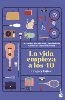 la vida empieza a los 40-gregory cajina heinzkill-9788467068603