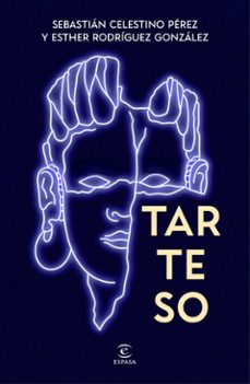 tarteso (ebook)-sebastián celestino-esther rodríguez-9788467082203