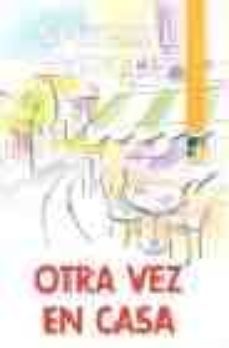 otra vez en casa-9788467108903
