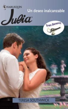 un deseo inalcanzable (ebook)-teresa southwick-9788467192803