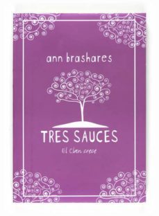 tres sauces: el clan crece-ann brashares-9788467535303