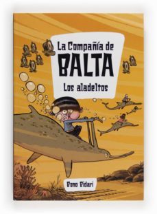 la compañia de balta: los aladeltos-bono bidari-9788467561203