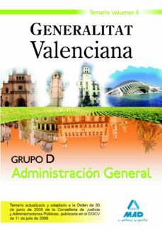 grupo d administracion general. generalitat valenciana. temario v olumen ii-9788467600803