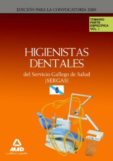 higienistas dentales del servicio gallego de salud (sergas). tema rio parte especifica. volumen i-9788467615203