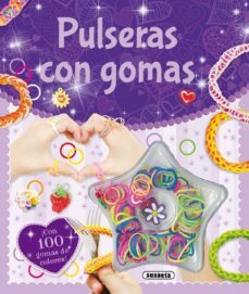 pulseras con gomas: ¡a la ultima!-9788467741803