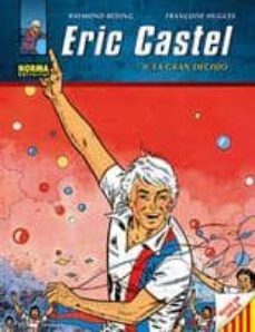 eric castel vol.8. la gran decisio-raymond reding-9788467901603