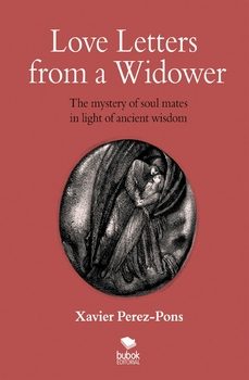 love letters from a widower-xavier perez pons-9788468521503