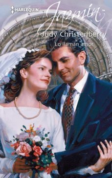 lo llaman amor (ebook)-judy christenberry-9788468760803