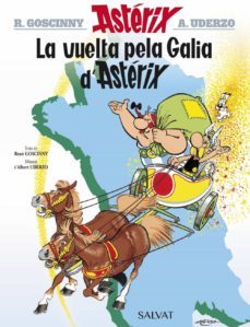 la vuelta pela galia dasterix-rene goscinny-albert uderzo-9788469621103