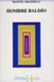 hombre baldio-manuel arandilla-9788470095603