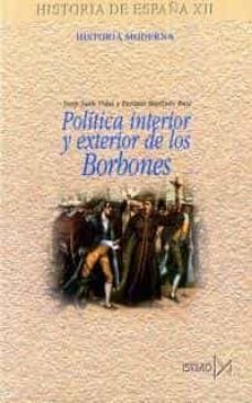 politica interior y exterior de los borbones-9788470904103