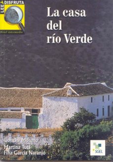 la casa del rio verde (nivel intermedio) (lee y disfruta)-9788471439703