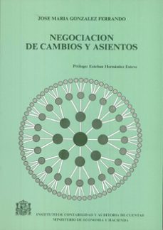 negociacion de cambios y asientos-jose maria gonzalez ferrando-9788471969903