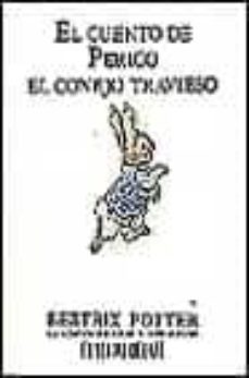 el cuento de perico el conejo travieso-9788474445503