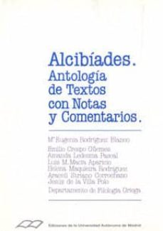 alcibiades antologia de textos con notas y comentarios-9788474771503