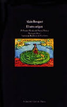el otro origen-alain bosquet-9788475222103