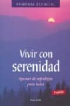 vivir con serenidad: apuntes de sofrologia para todos-9788475563503