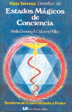 estados magicos de conciencia-melita denning-osborne phillips-9788476270103